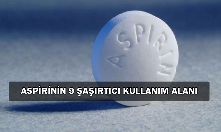 Aspirinin Muhtemelen Bilmediğiniz 9 Kullanım Alanı - 1