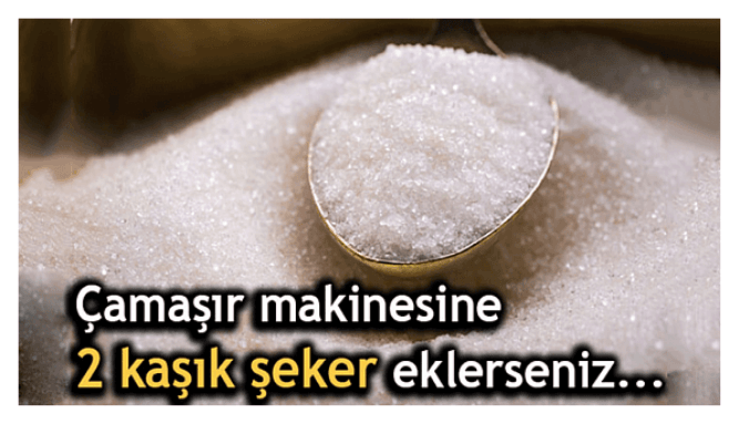 ÇAMAŞIR MAKİNESİNE 2 KAŞIK ŞEKER EKLERSENİZ - 3